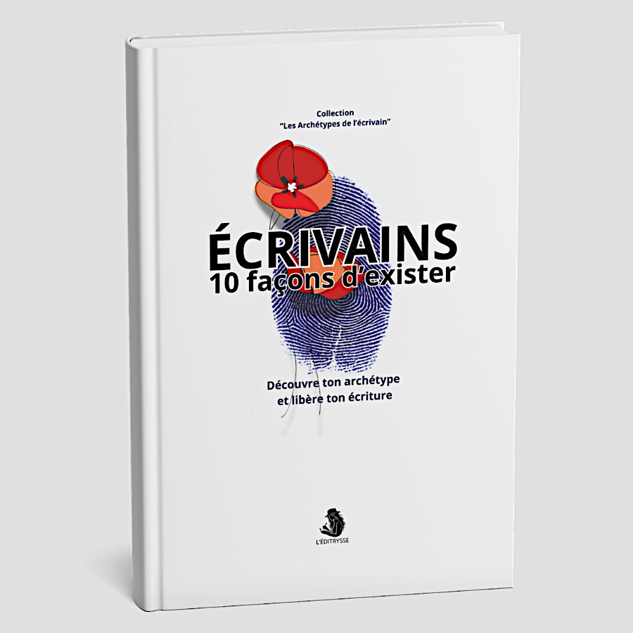 Maquette d'un livre à couverture rigide blanche intitulé "ÉCRIVAINS, 10 façons d'exister". La couverture présente une large empreinte digitale bleue avec une fleur de coquelicot rouge au sommet, et le sous-titre "Découvre ton archétype et libère ton écriture". Le logo de L'Éditrysse est en bas. Image de marque L'Éditrysse.